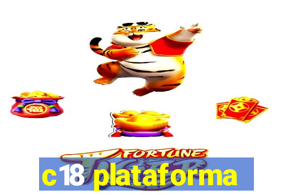 c18 plataforma